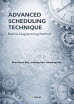 Advanced Scheduling Technique